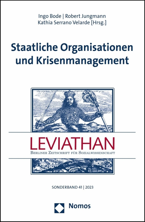 Staatliche Organisationen und Krisenmanagement - 