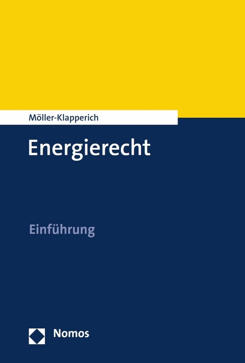 Energierecht - Julia Möller-Klapperich