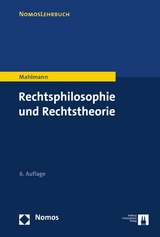 Rechtsphilosophie und Rechtstheorie - Matthias Mahlmann