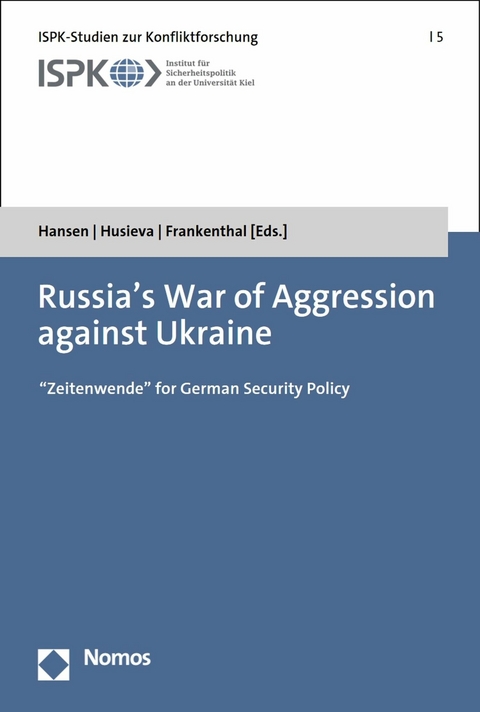 Russia's War of Aggression against Ukraine - 