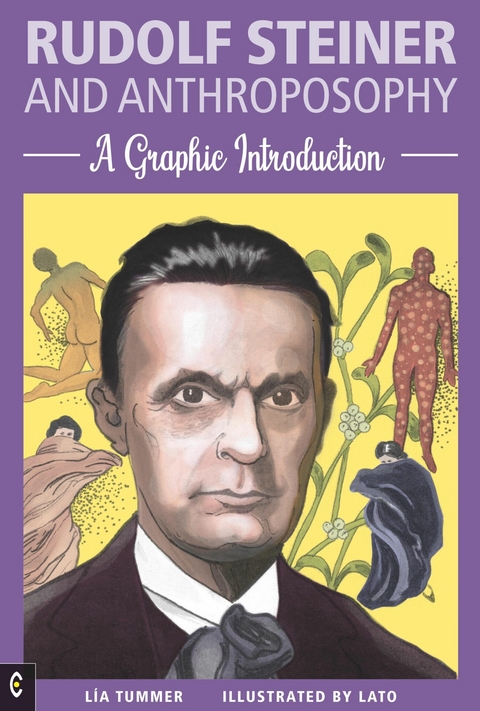 Rudolf Steiner and Anthroposophy - Lía Tummer