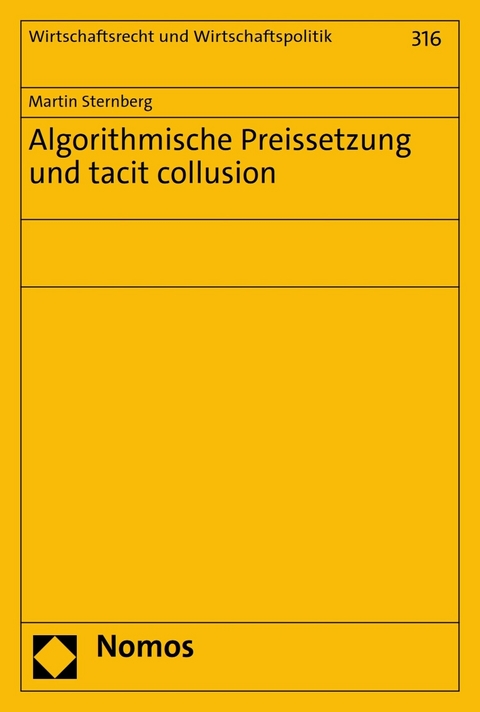 Algorithmische Preissetzung und tacit collusion -  Martin Sternberg