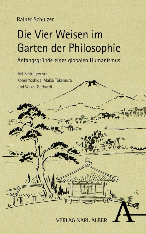 Die Vier Weisen im Garten der Philosophie - Rainer Schulzer