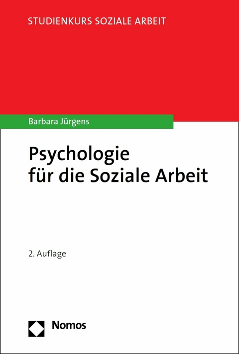 Psychologie für die Soziale Arbeit -  Barbara Jürgens