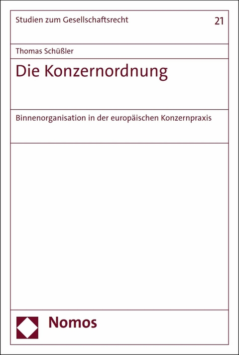 Die Konzernordnung -  Thomas Schüßler