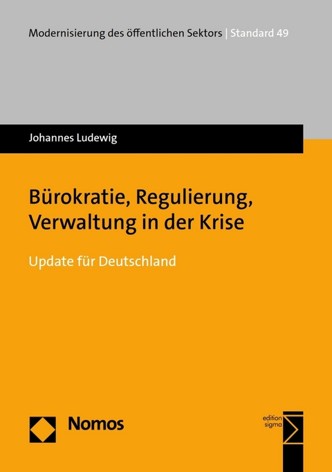Bürokratie, Regulierung, Verwaltung in der Krise -  Johannes Ludewig