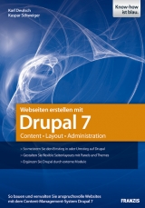 Drupal 7 - Das Praxisbuch - Karl Deutsch
