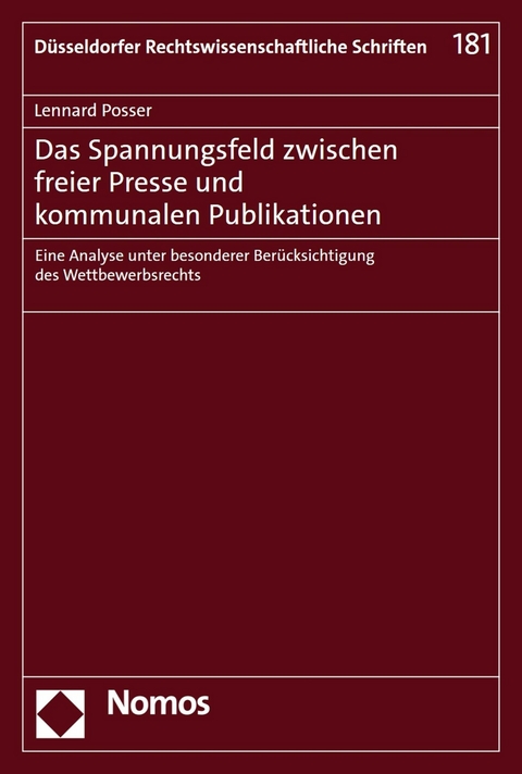 Das Spannungsfeld zwischen freier Presse und kommunalen Publikationen -  Lennard Posser