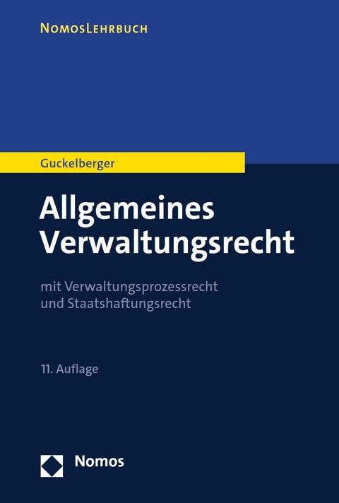 Allgemeines Verwaltungsrecht -  Annette Guckelberger