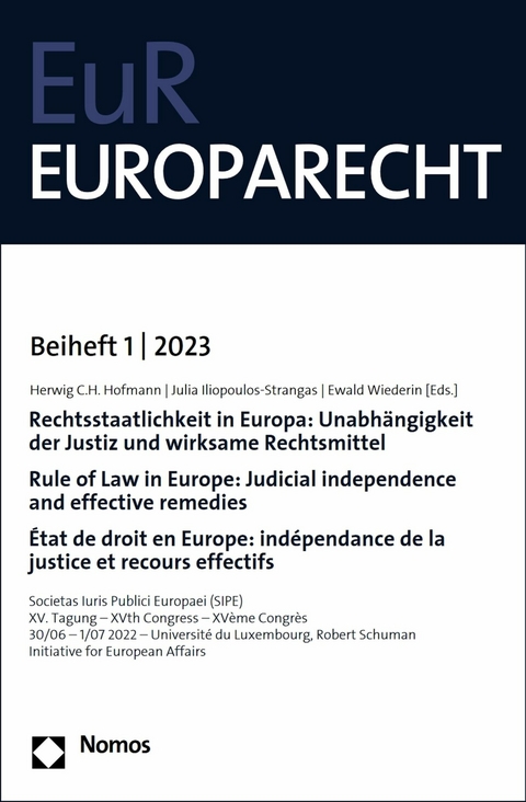 Rechtsstaatlichkeit in Europa: Unabhängigkeit der Justiz und wirksame Rechtsmittel | Rule of Law in Europe: Judicial independence and effective remedies | État de droit en Europe: indépendance de la justice et recours effectif - 