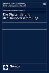 Die Digitalisierung der Hauptversammlung - Samuel Matthias Wunderlich