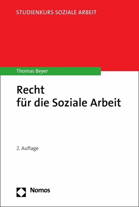 Recht für die Soziale Arbeit -  Thomas Beyer