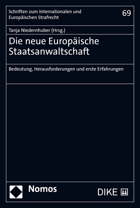 Die neue Europäische Staatsanwaltschaft - 