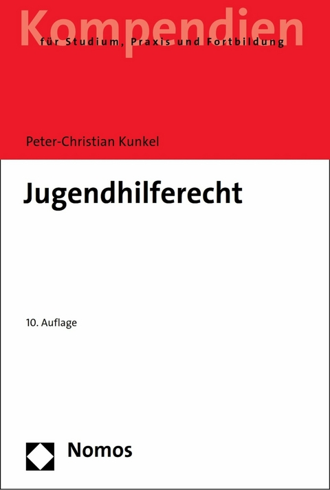Jugendhilferecht -  Peter-Christian Kunkel