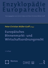 Europäisches Binnenmarkt- und Wirtschaftsordnungsrecht - 