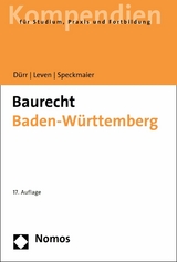 Baurecht Baden-Württemberg - Hansjochen Dürr, Dagmar Leven, Sabine Speckmaier