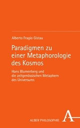 Paradigmen zu einer Metaphorologie des Kosmos - Alberto Fragio Gistau