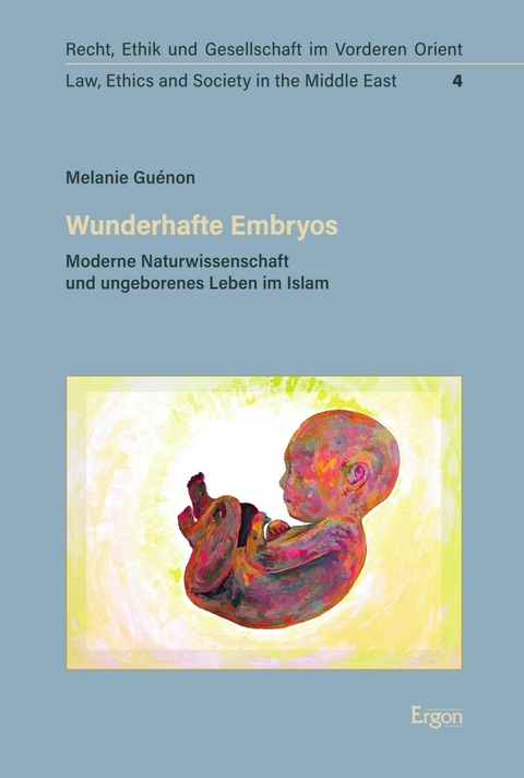 Wunderhafte Embryos -  Melanie Guénon