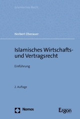 Islamisches Wirtschafts- und Vertragsrecht - Norbert Oberauer