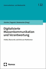 Digitalisierte Massenkommunikation und Verantwortung - 