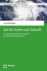 Auf der Suche nach Zukunft - André Rathfelder