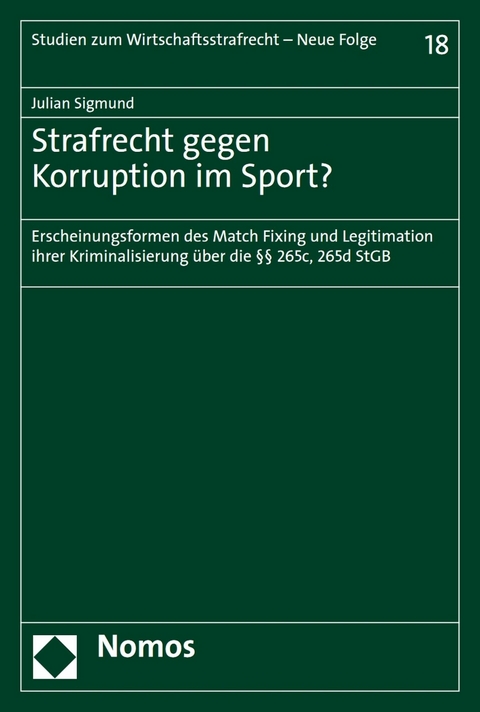 Strafrecht gegen Korruption im Sport? -  Julian Sigmund