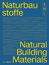 Bauen mit Naturbaustoffen S, M, L / Natural Building Materials S, M, L - 