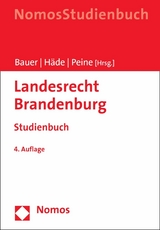 Landesrecht Brandenburg - Hartmut Bauer, Ulrich Häde, Franz-Joseph Peine