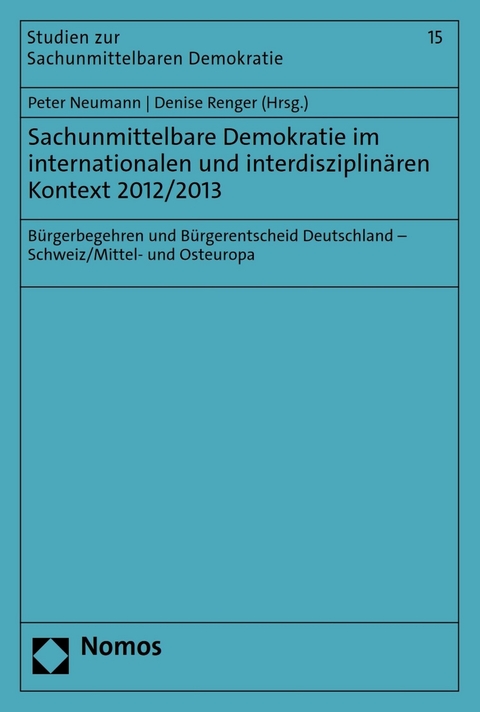 Sachunmittelbare Demokratie im internationalen und interdisziplinären Kontext 2012/2013 - 