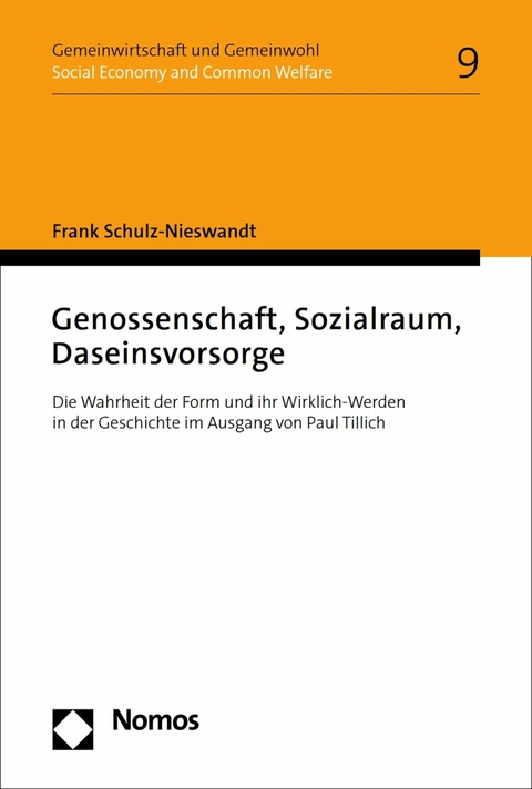 Genossenschaft, Sozialraum, Daseinsvorsorge -  Frank Schulz-Nieswandt