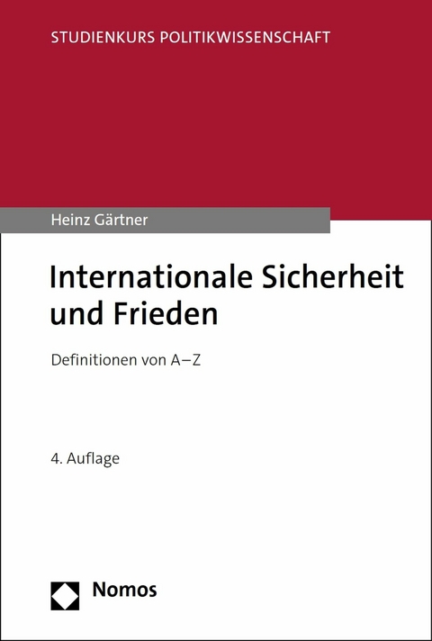 Internationale Sicherheit und Frieden -  Heinz Gärtner