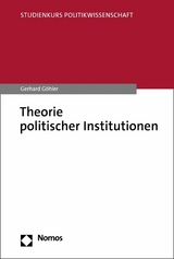 Theorie politischer Institutionen - Gerhard Göhler