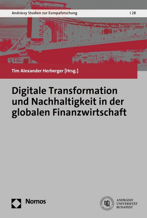 Digitale Transformation und Nachhaltigkeit in der globalen Finanzwirtschaft - 