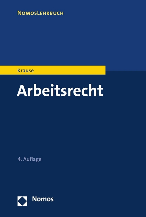 Arbeitsrecht -  Rüdiger Krause