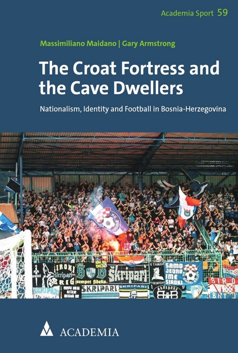 The Croat Fortress and the Cave Dwellers - Massimiliano Maidano, Gary Armstrong