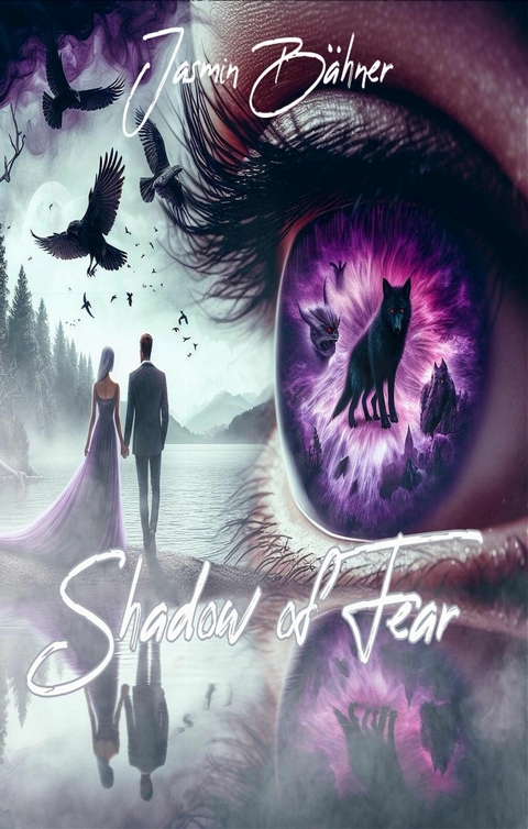 Shadow of Fear -  Jasmin Bähner