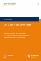 Der Gegner als Mitmensch - Bernhard Koch