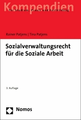 Sozialverwaltungsrecht für die Soziale Arbeit - Rainer Patjens, Tina Patjens