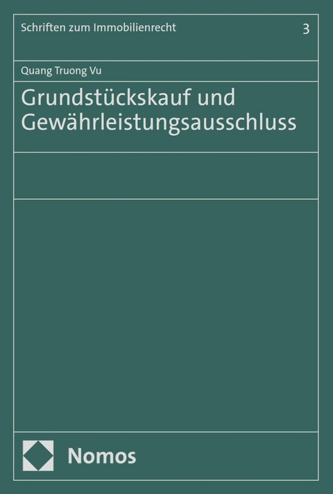 Grundstückskauf und Gewährleistungsausschluss - Quang Truong Vu