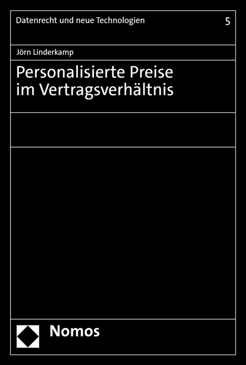 Personalisierte Preise im Vertragsverhältnis -  Jörn Linderkamp