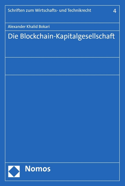 Die Blockchain-Kapitalgesellschaft -  Alexander Khalid Bokari