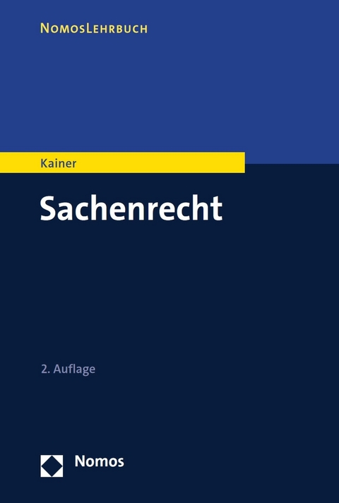 Sachenrecht -  Friedemann Kainer