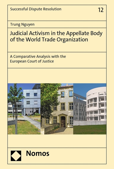 Judicial Activism in the Appellate Body of the World Trade Organization -  Trung Nguyen