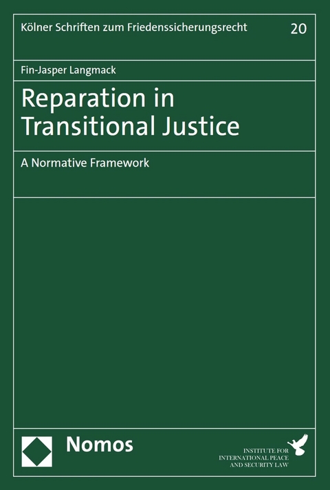 Reparation in Transitional Justice - Fin-Jasper Langmack