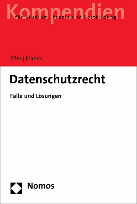 Datenschutzrecht - Martin Eßer, Lorenz Franck