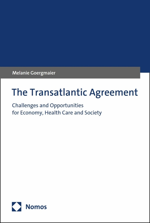 The Transatlantic Agreement -  Melanie Goergmaier