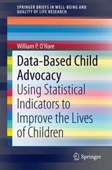 Data-Based Child Advocacy - William P. O'Hare