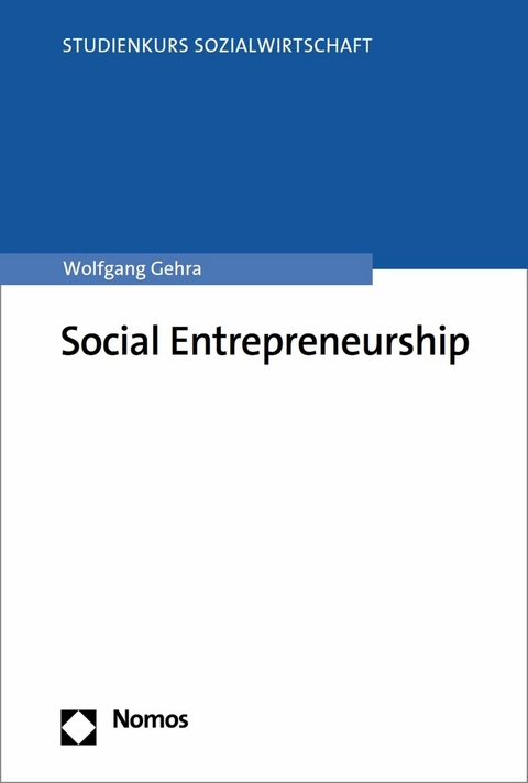 Social Entrepreneurship -  Wolfgang Gehra