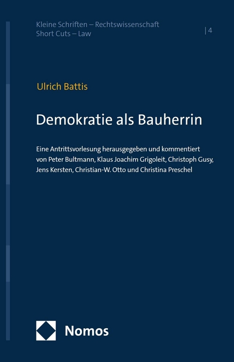 Demokratie als Bauherrin -  Ulrich Battis