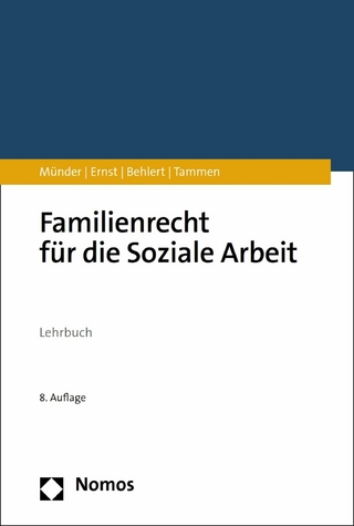 Familienrecht für die Soziale Arbeit - Johannes Münder; Rüdiger Ernst; Wolfgang Behlert …